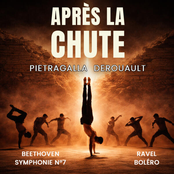 Après la chute Pietragalla Derouault